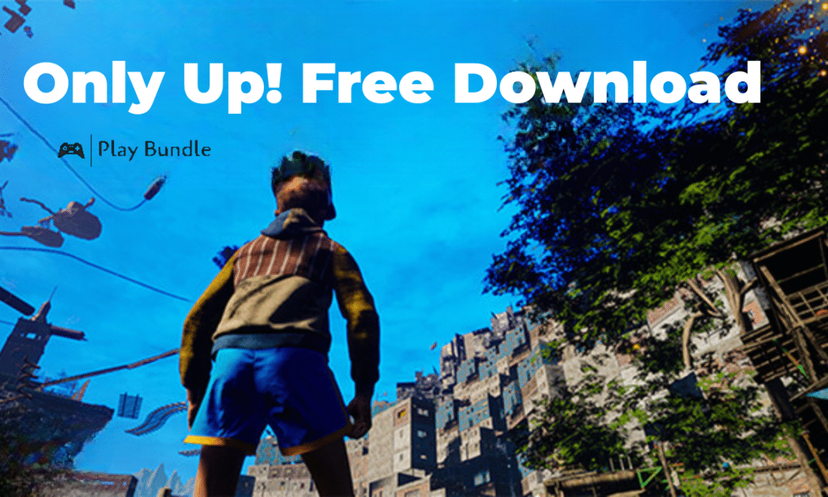 only up! free download