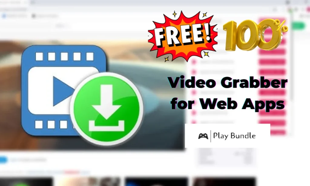 Video Grabber for Web Apps